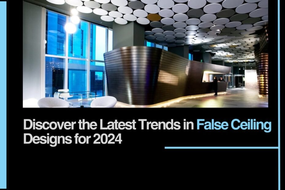 False Ceiling Designs